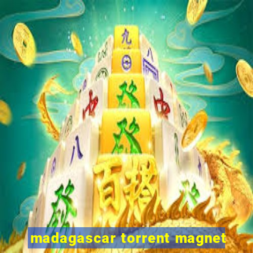 madagascar torrent magnet